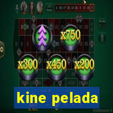kine pelada